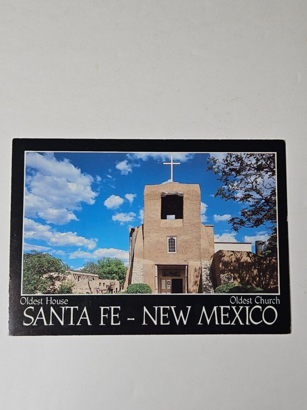Oldest House Oldest Church Santa Fe New Mexico Postcard